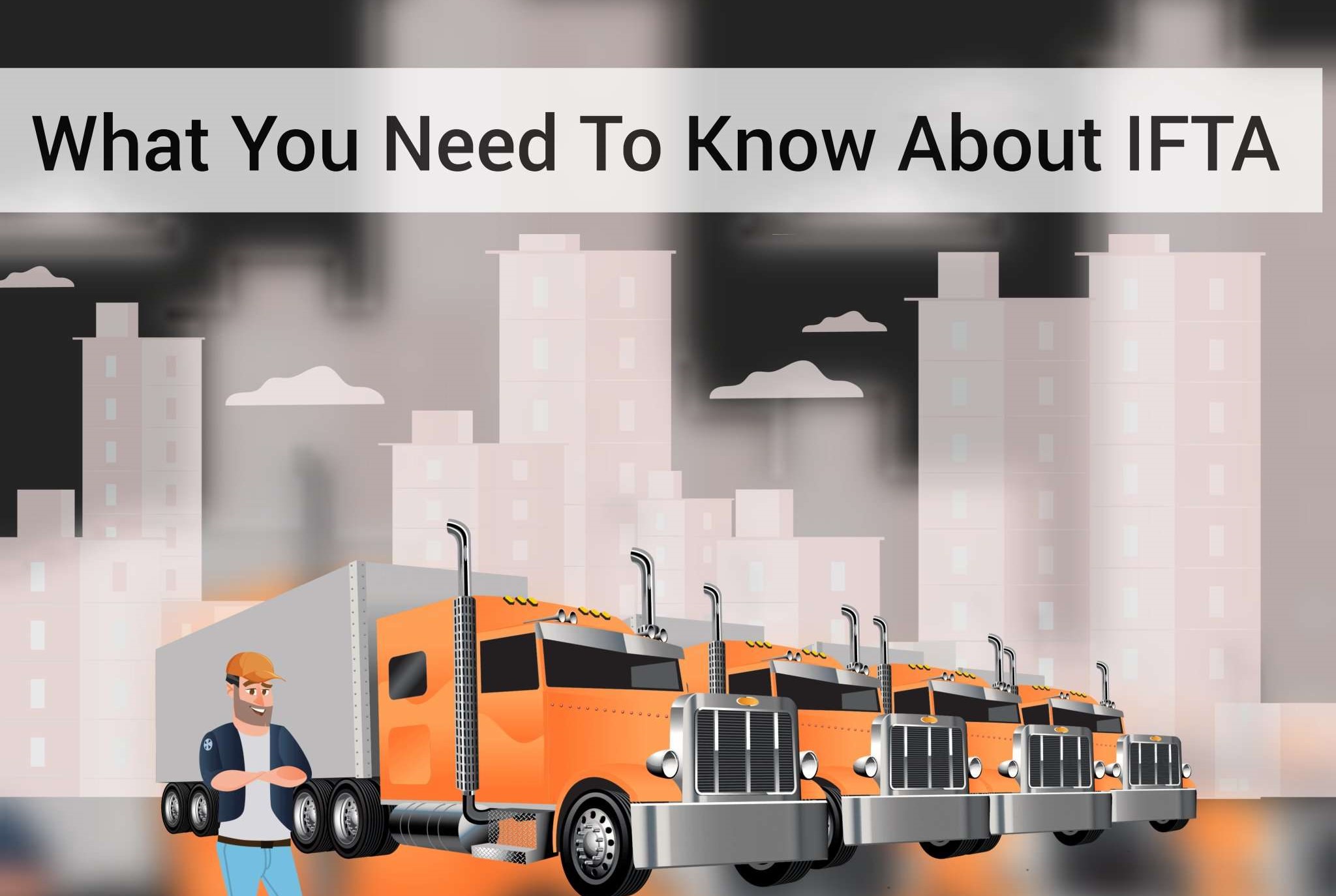 What You Need to Know About IFTA
