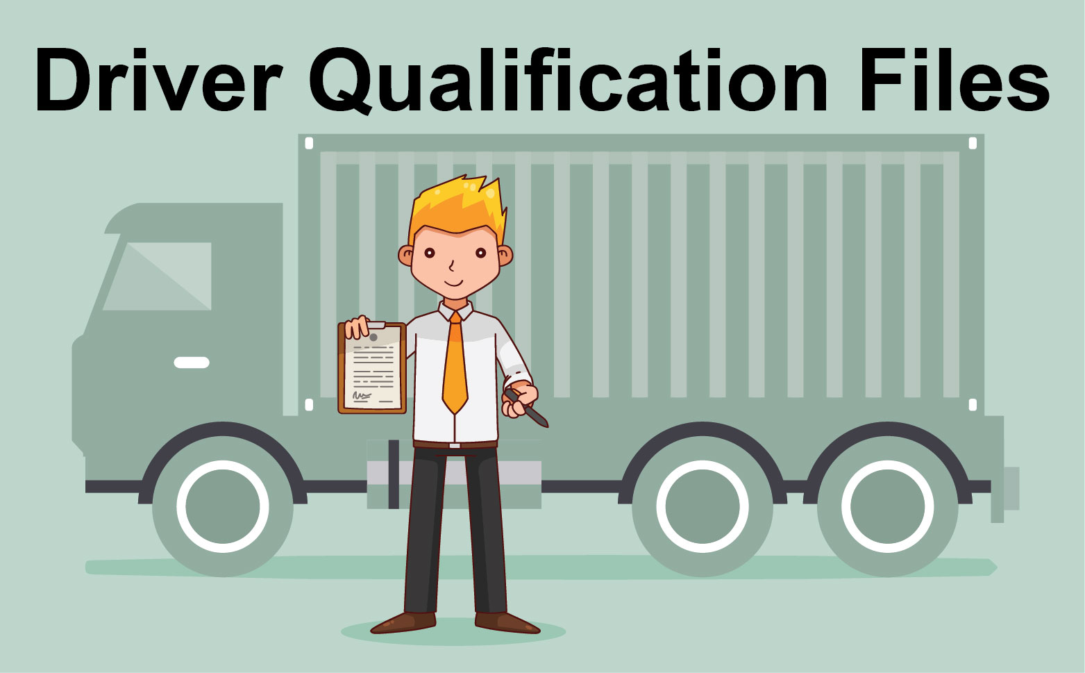Driver Qualification Files (DQF)
